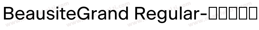 BeausiteGrand Regular字体转换